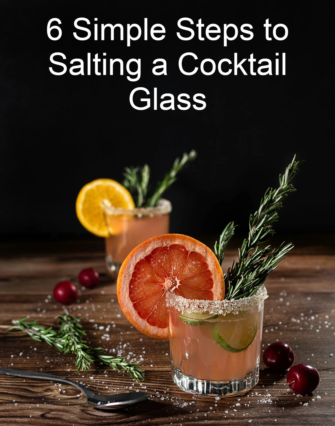 Master the Art of Salting a Cocktail Glass in 6 Simple Steps